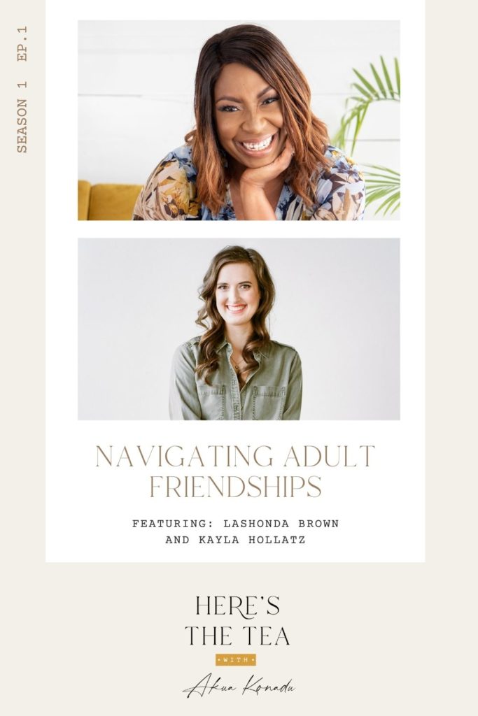 Navigating adult friendships